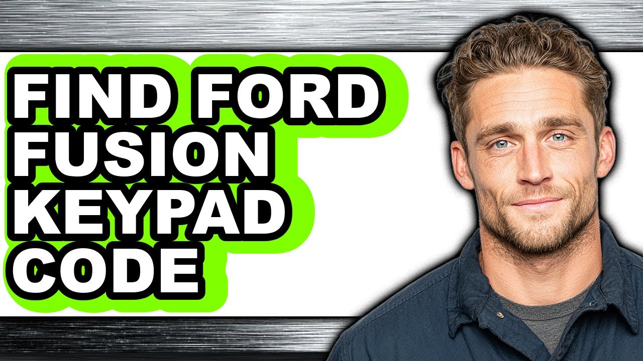 How to Find Ford Fusion Keypad Code (updated)