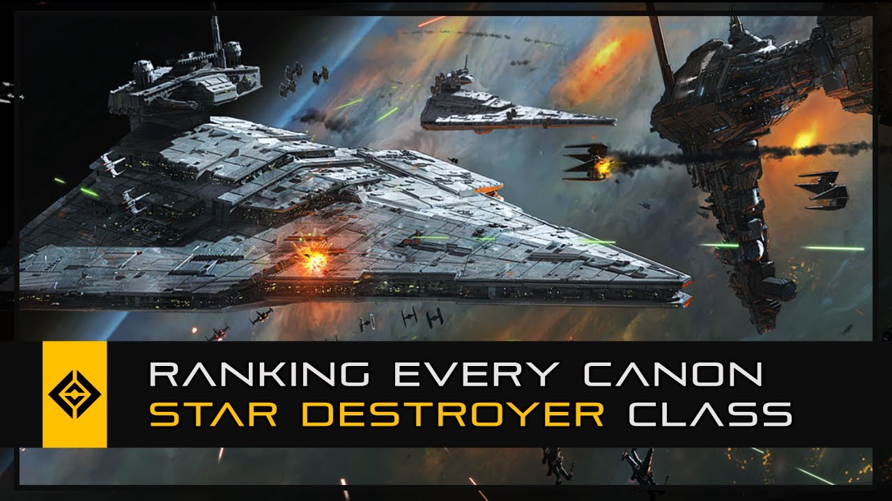 Ranking EVERY Canon Star Destroyer from Worst to Best