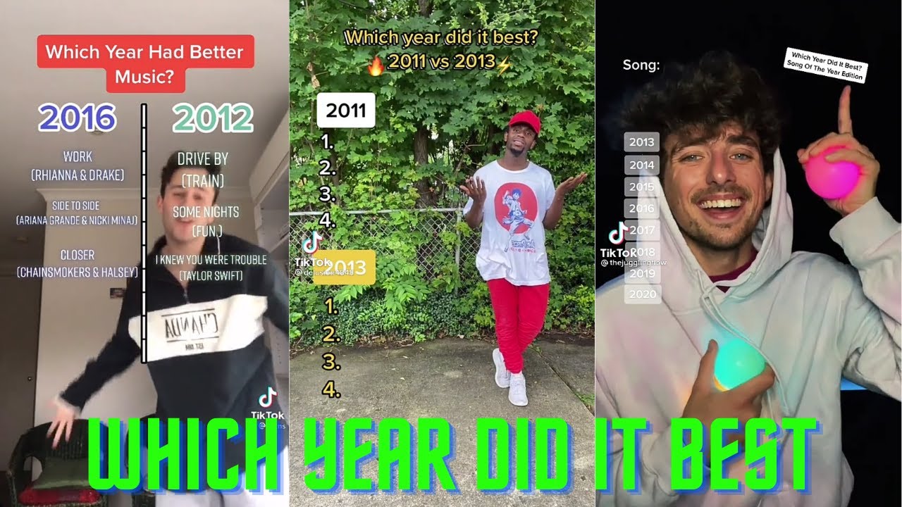 Which Year Did It Best TikTok Music Challenge 🎶