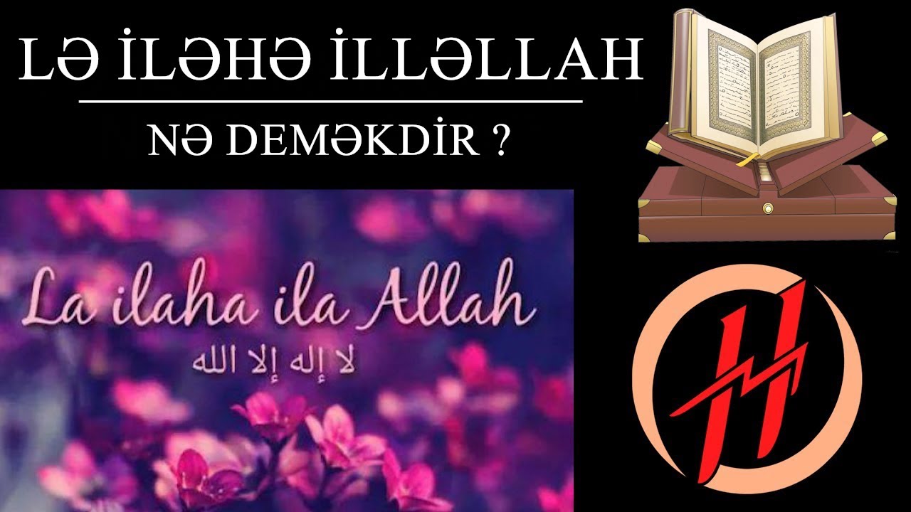 İSLAMIN ƏSASI OLAN TÖVHİD NƏDİR? -Tövhid İbadətin əsası və cəhalətin xurafatın sonu - Harun Memmedov