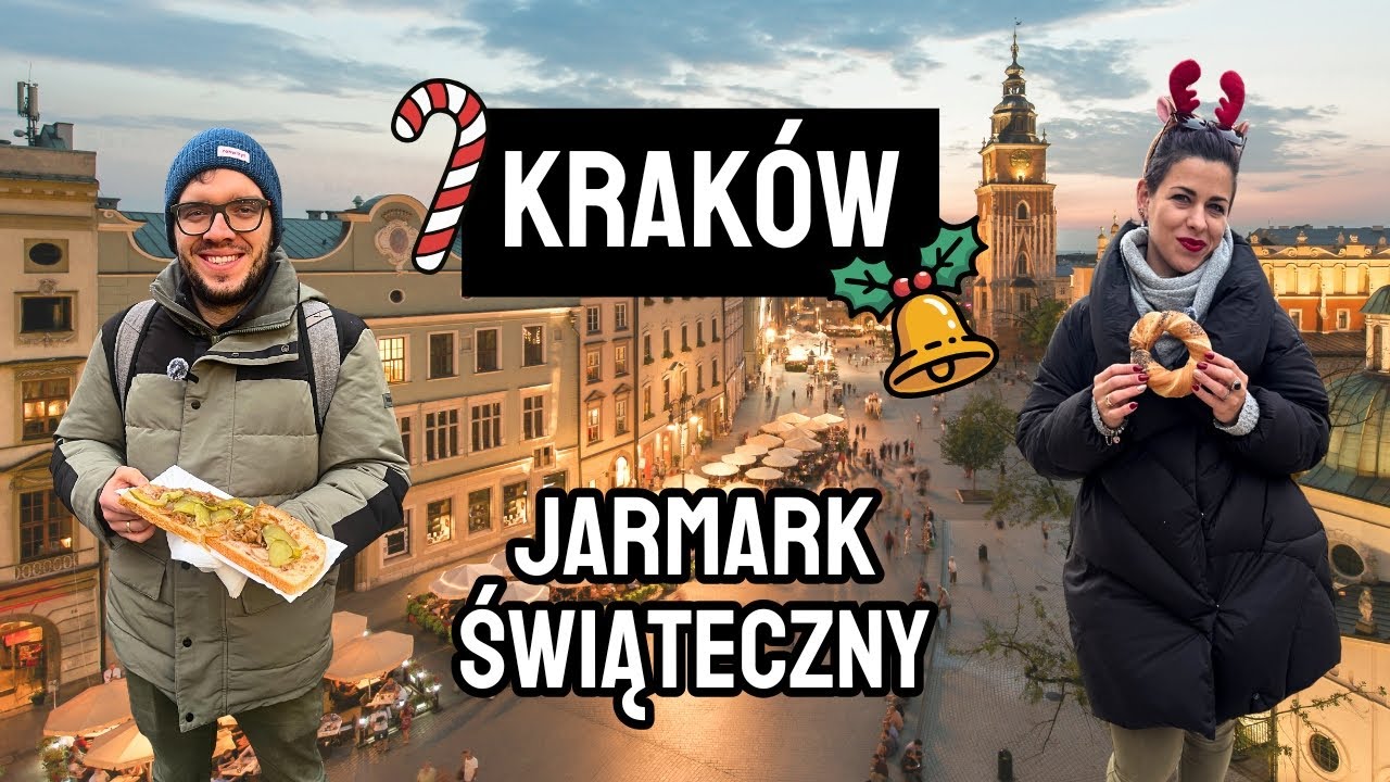KRAKÓW: Odwiedzamy JARMARK ŚWIĄTECZNY, czyli magia świąt w tradycyjnym wydaniu