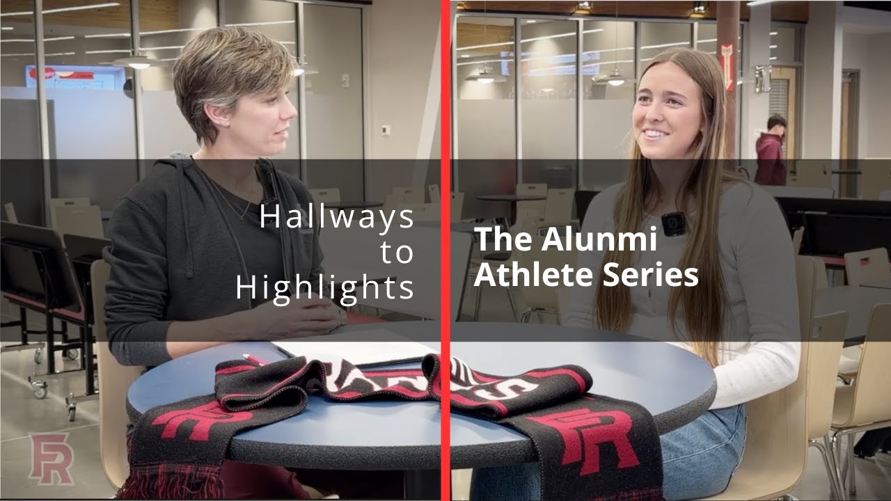 Hallways to Highlights | Hannah McLaughlin - Ep 1