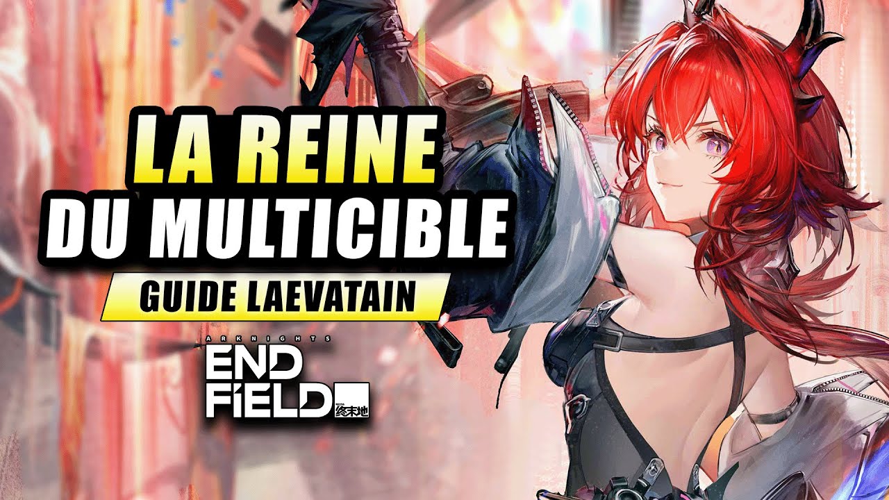 THE BEST DPS MAIN, LAEVATAIN IS MELTING EVERYONE!! | Laevatain Guide Arknights: Endfield