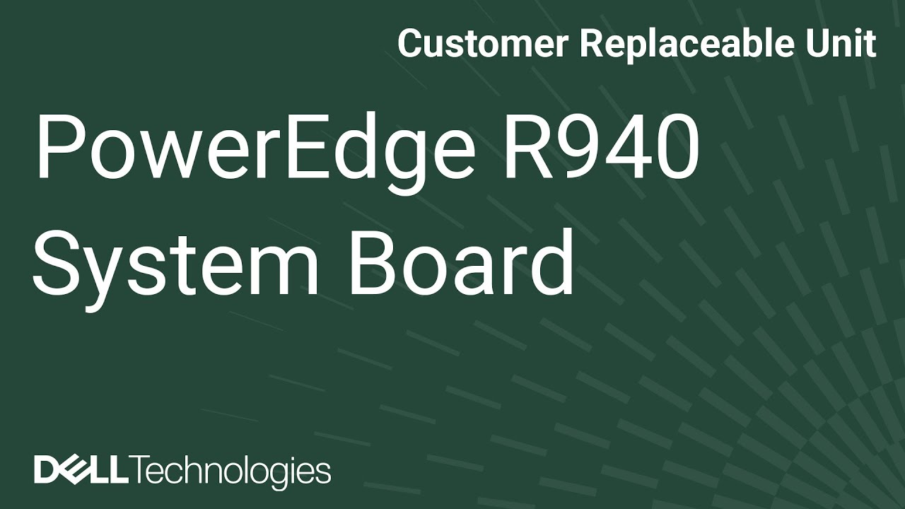 Dell  PowerEdge R940: Remove/Install System Board