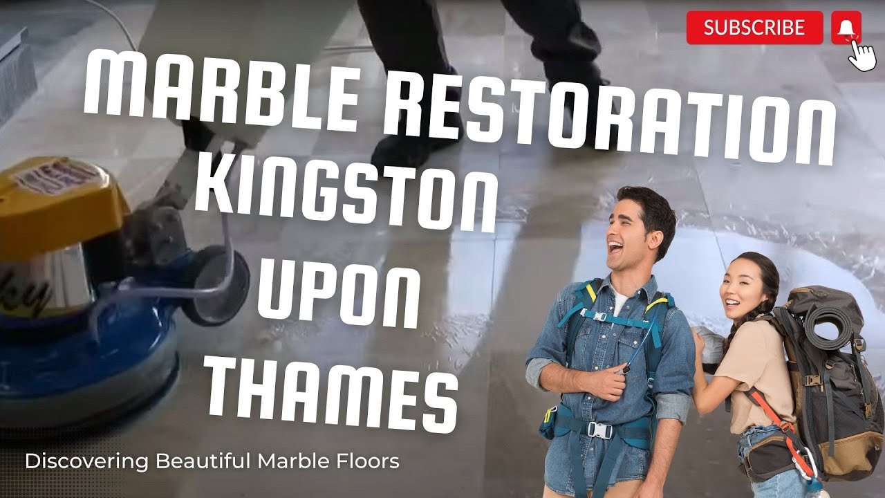 Marble Restoration Mastery - Kingston Upon Thames