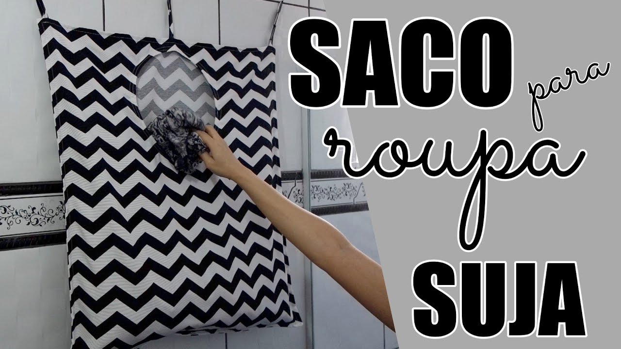 Como fazer saco para roupa suja