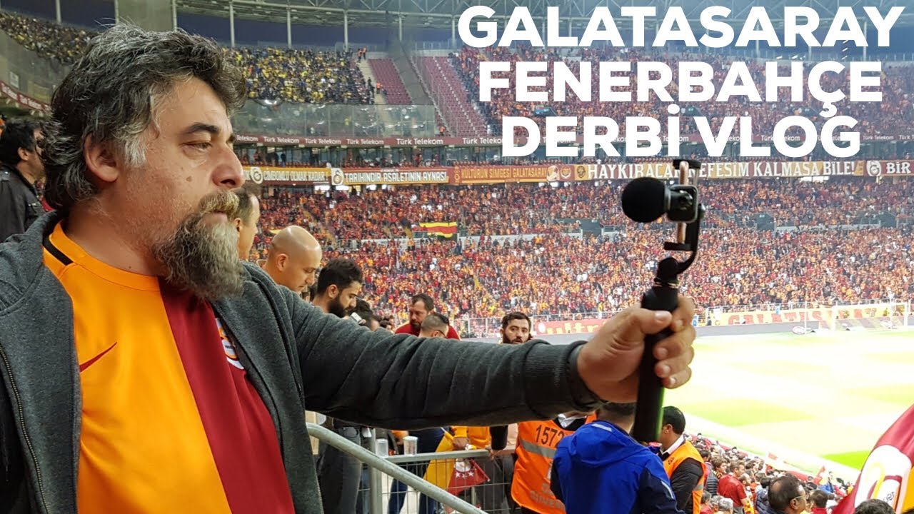 Galatasaray - Fenerbah&ccedil;e Ma&ccedil;ı - VLOG (22 Ekim 2017)