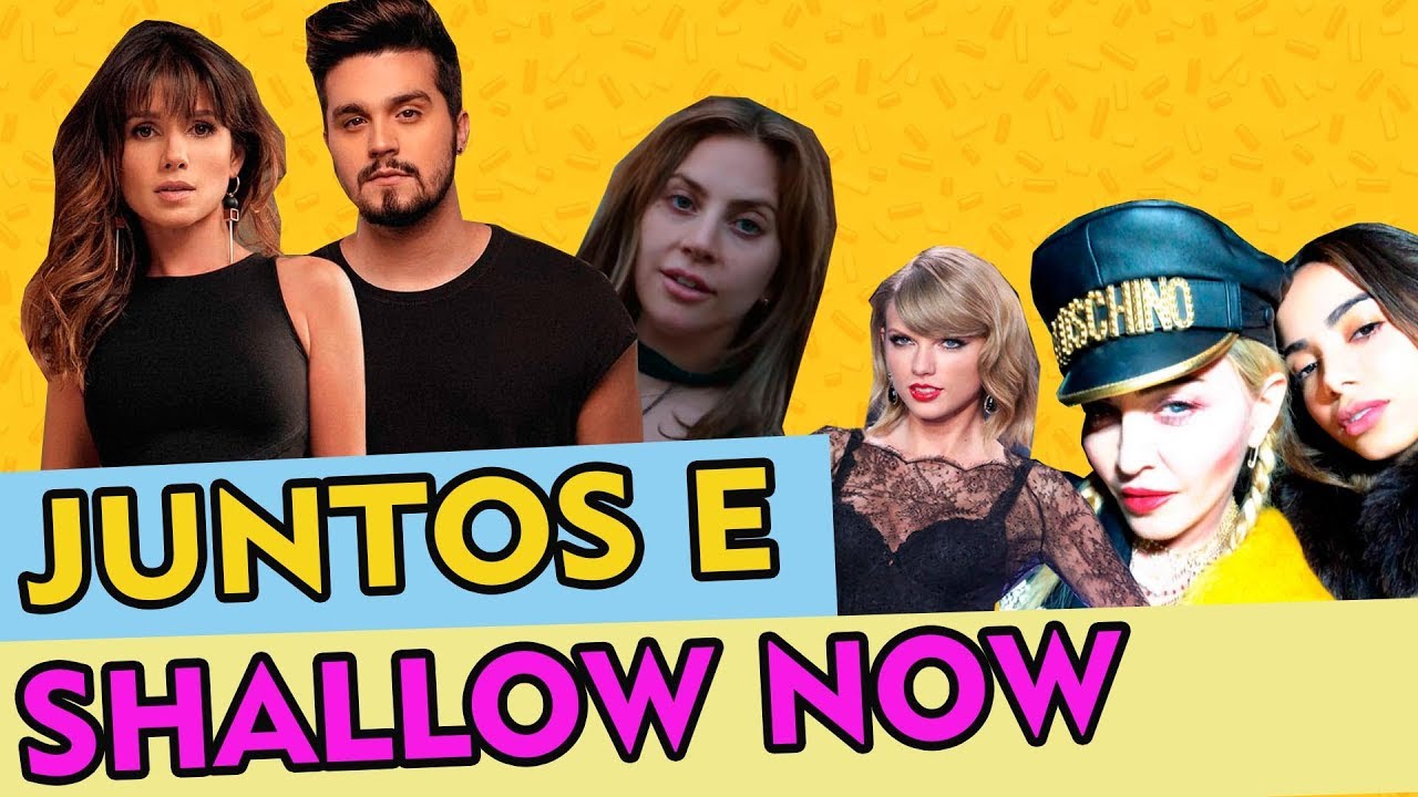 PARCERIAS IMPROVÁVEIS: SHALLOW BR, MADONNA E ANITTA, JLO E ROBERTO ft Foquinha| Maicon Santini