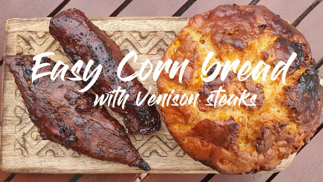 Easy cornbread with venison steaks