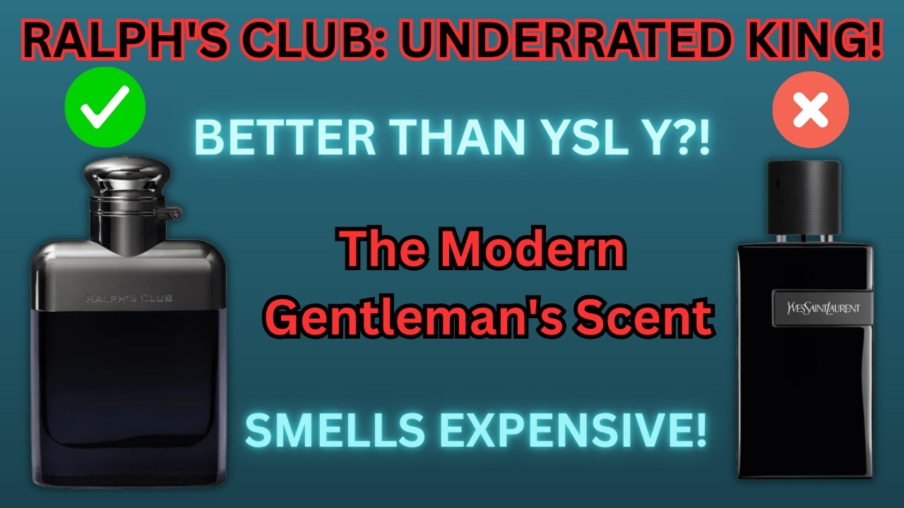 Ralph's Club Ralph Lauren : The UNDERRATED GEM!  - The Modern Sophistication YSL Y MISSES?