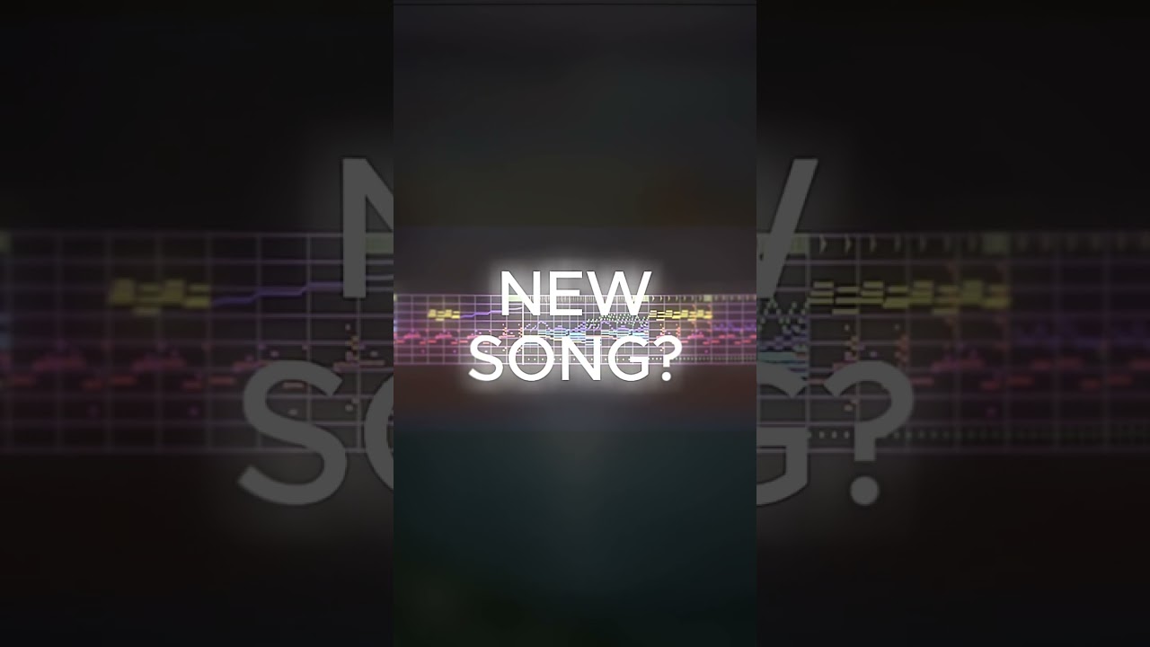 NEW SONG? 