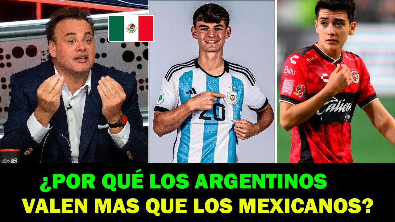 ¡MEXICANOS FURIOSOS NO PUEDEN CREER POR QUE UN JUGADOR ARGENTINO VALE 10 VECES MAS QUE UN MEXICANO!