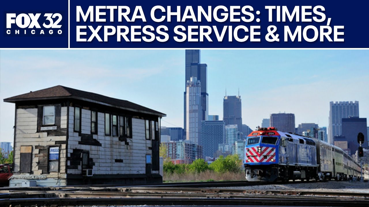Metra changes coming: What you need to know | ChicagoLIVE
