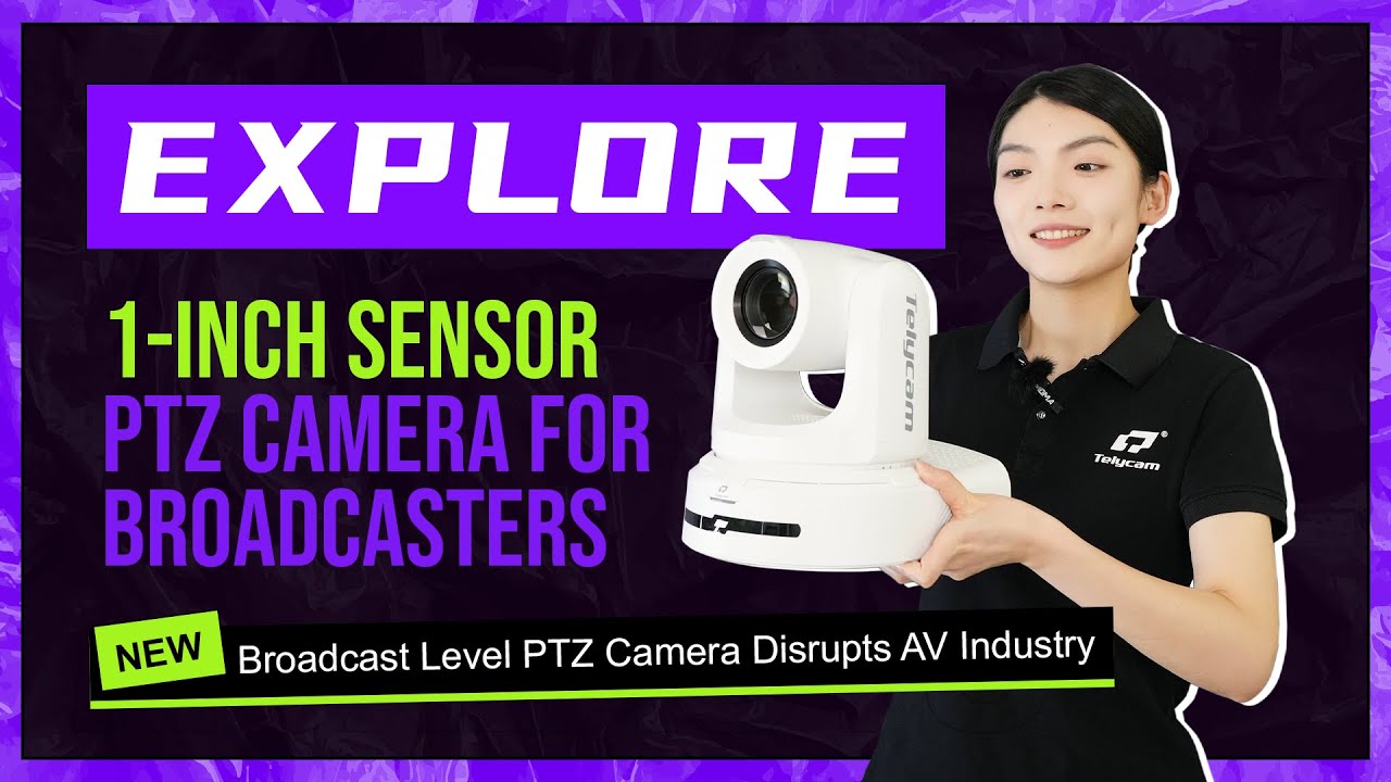 Introducing Telycam EXPLORE 1-Inch Sensor UHD PTZ Camera