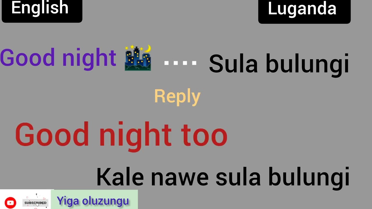Greetings in both English and Luganda and other most used words