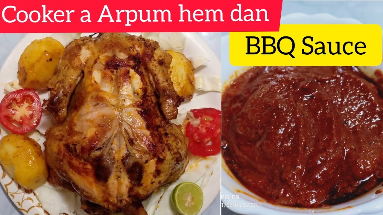 Arpum hem dan //  Cooker ah ar ur dan // BBQ sauce Recipe // Grilled chicken in pressure cooker