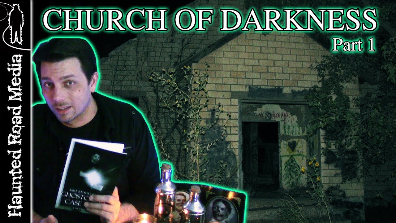 GHOST STORY: Mysteries of the Church of Darkness!