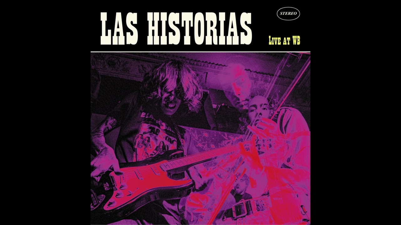 Las Historias - Once Again (Live at WB Mastered and Mixed)