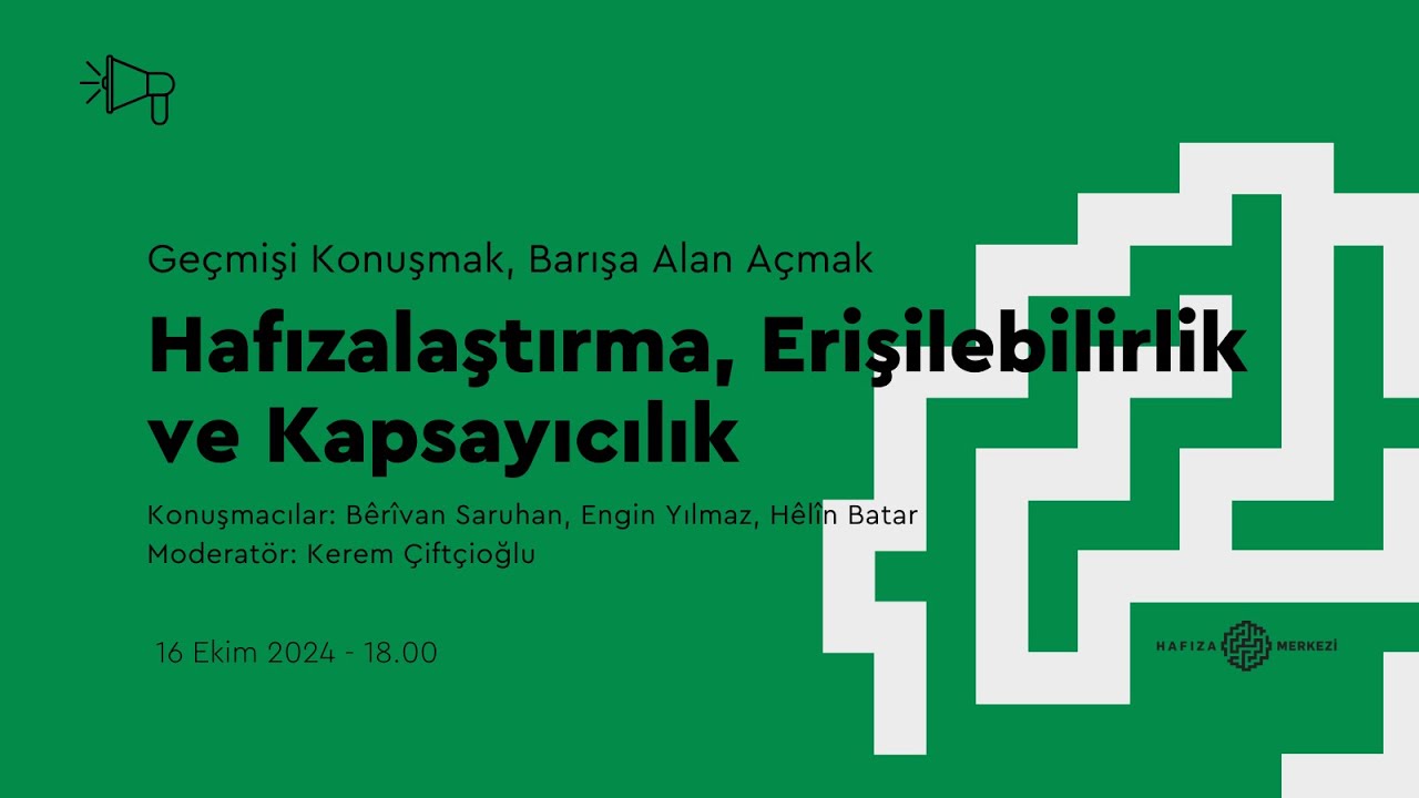 Hafızalaştırma, Erişilebilirlik ve Kapsayıcılık | 16 Ekim 2024