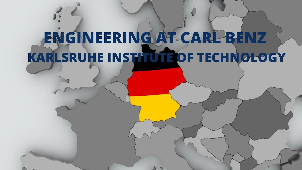 Engineering at Carl Benz/ Karlsruhe Institute of Technology in Germany #Admittance Education