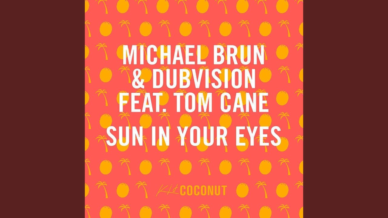 Sun in Your Eyes