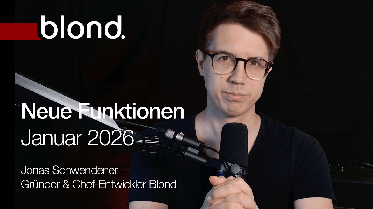 Neue Funktionen in Blond - Januar 2026