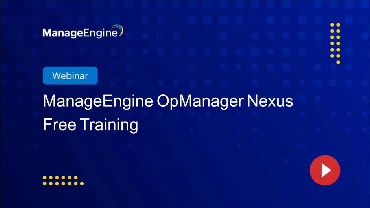 Бесплатное обучение работе с ManageEngine OpManager Nexus | Часть 3
