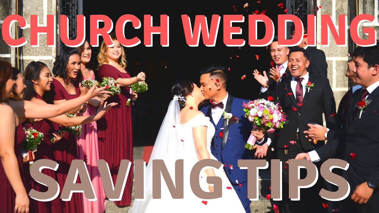 WEDDING SAVING TIPS (Philippine Church Wedding)