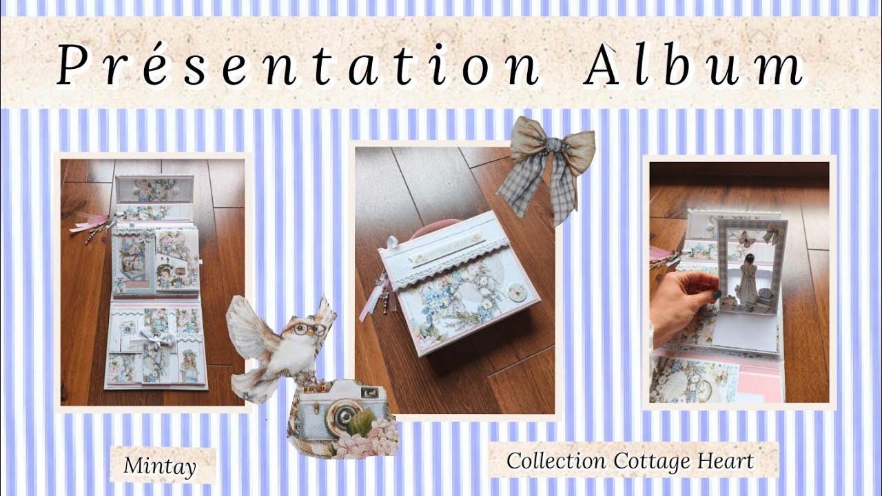 PRÉSENTATION SCRAP Album Cottage Heart Mintay 🌸 Partenariat Magics Loisirs 