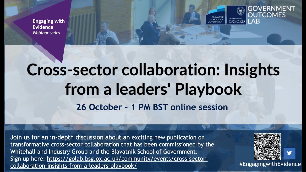 Engaging with Evidence: Cross-sector collaboration: Insights from a leaders' Playbook