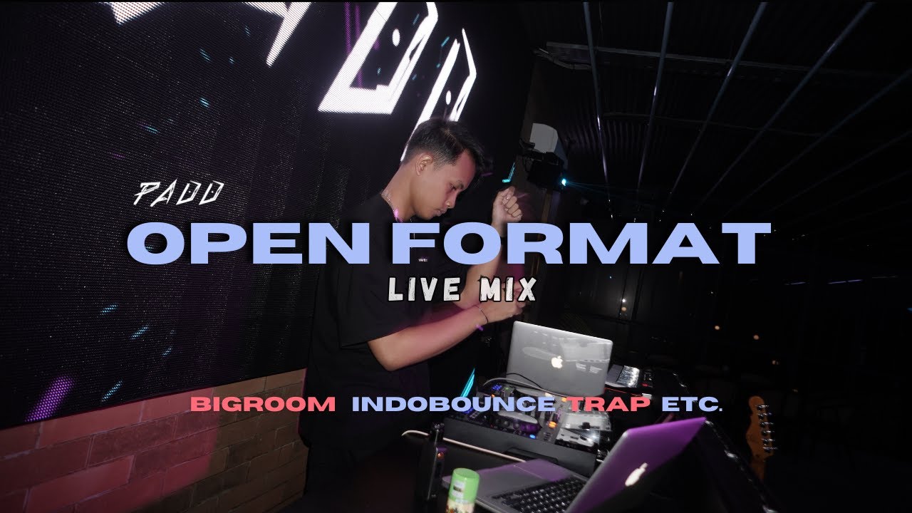PADD | OPEN FORMAT LIVE MIX 2K25 | BIGROOM, INDOBOUNCE, TRAP, Etc.