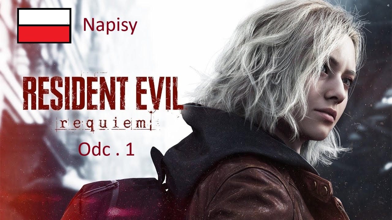 Resident Evil Requiem Po Polsku #1 więc gramy
