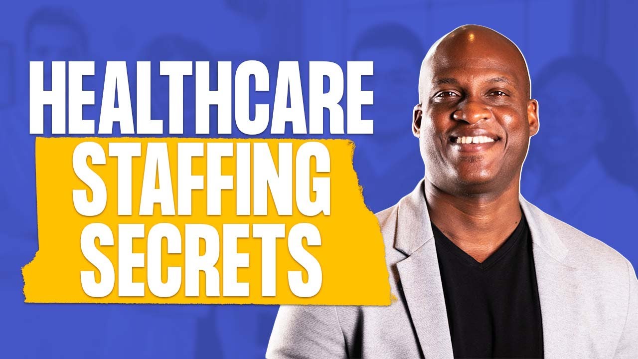 How to Start a Healthcare Staffing Agency in 2024