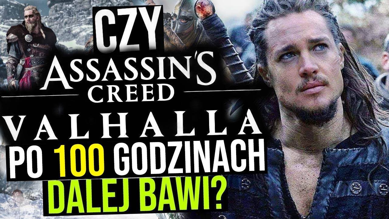 CZY Valhalla po 100 GODZINACH dalej BAWI?