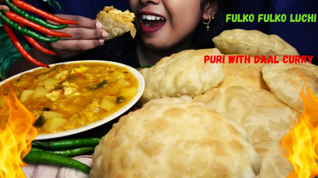 Puri With Daal Mukbang || Puri with Dal curry mukbang | luchi mukbang | Bengali food mukbang