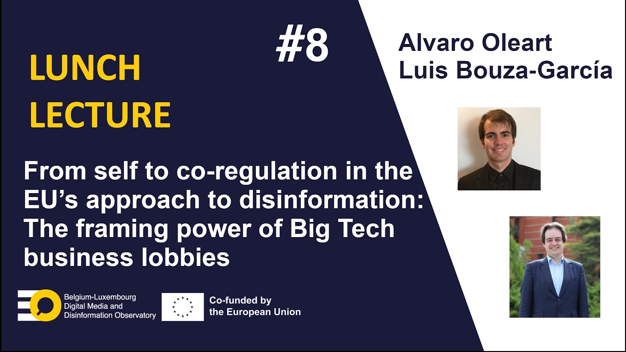 EDMO BELUX 2.0 Lunch Lecture – From self to co-regulation in the EU’s approach to disinformation