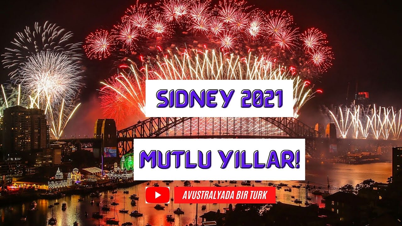 Sidney 2021'e nasil girdi? Yeni yil kutlamalari