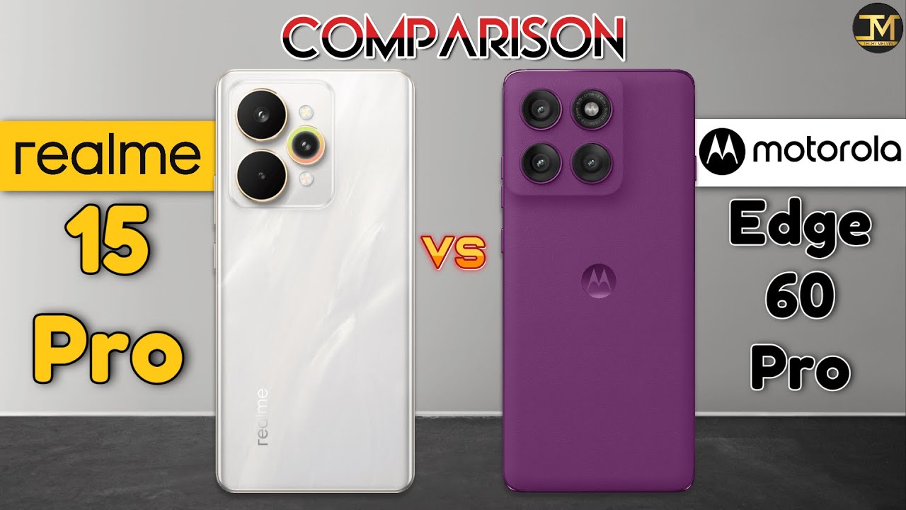 realme 15 Pro vs Motorola Edge 60 Pro : Which Phone is Best❓😮