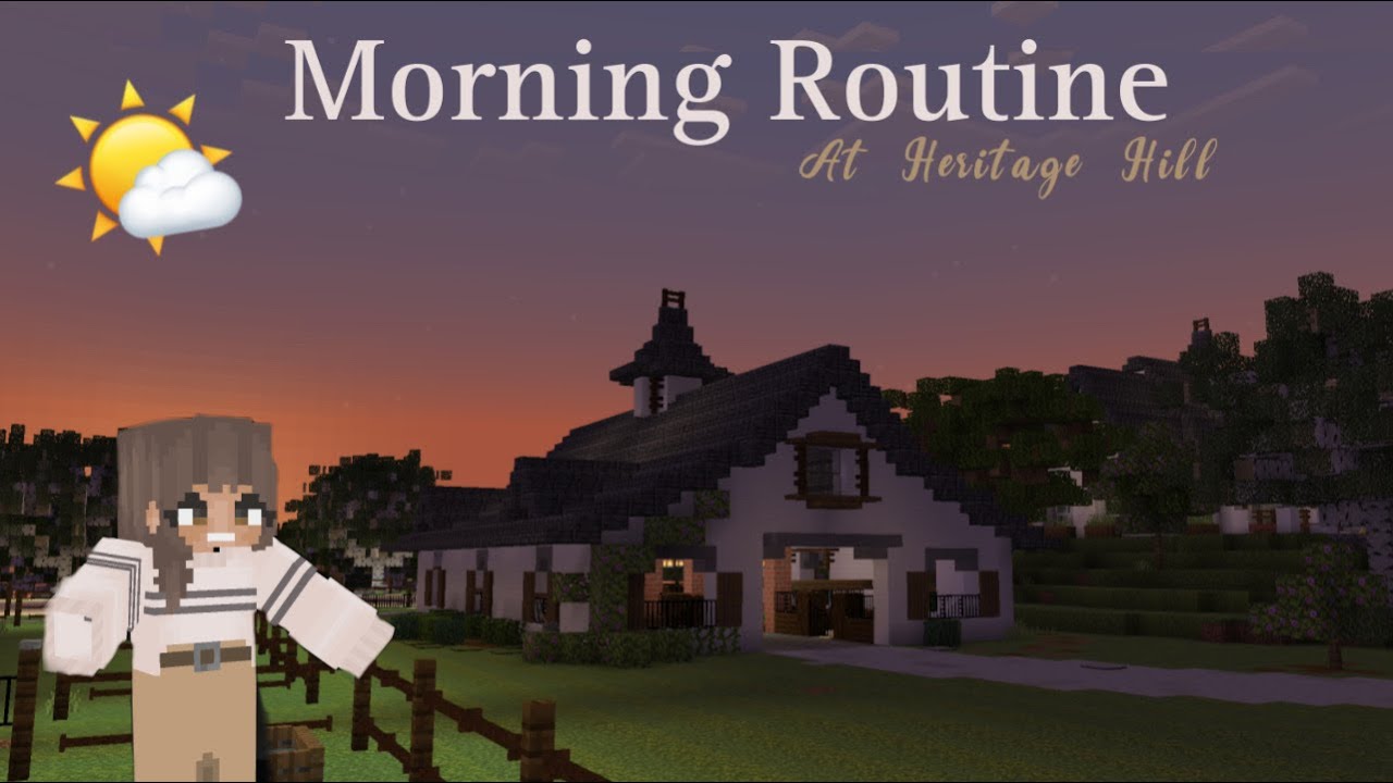 My Morning Routine At Heritage Hill || Minecraft Equestrian || DibbleCraft