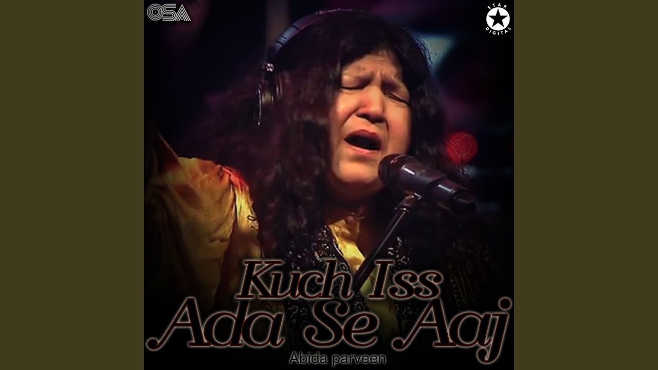 Kuch Iss Ada Se Aaj