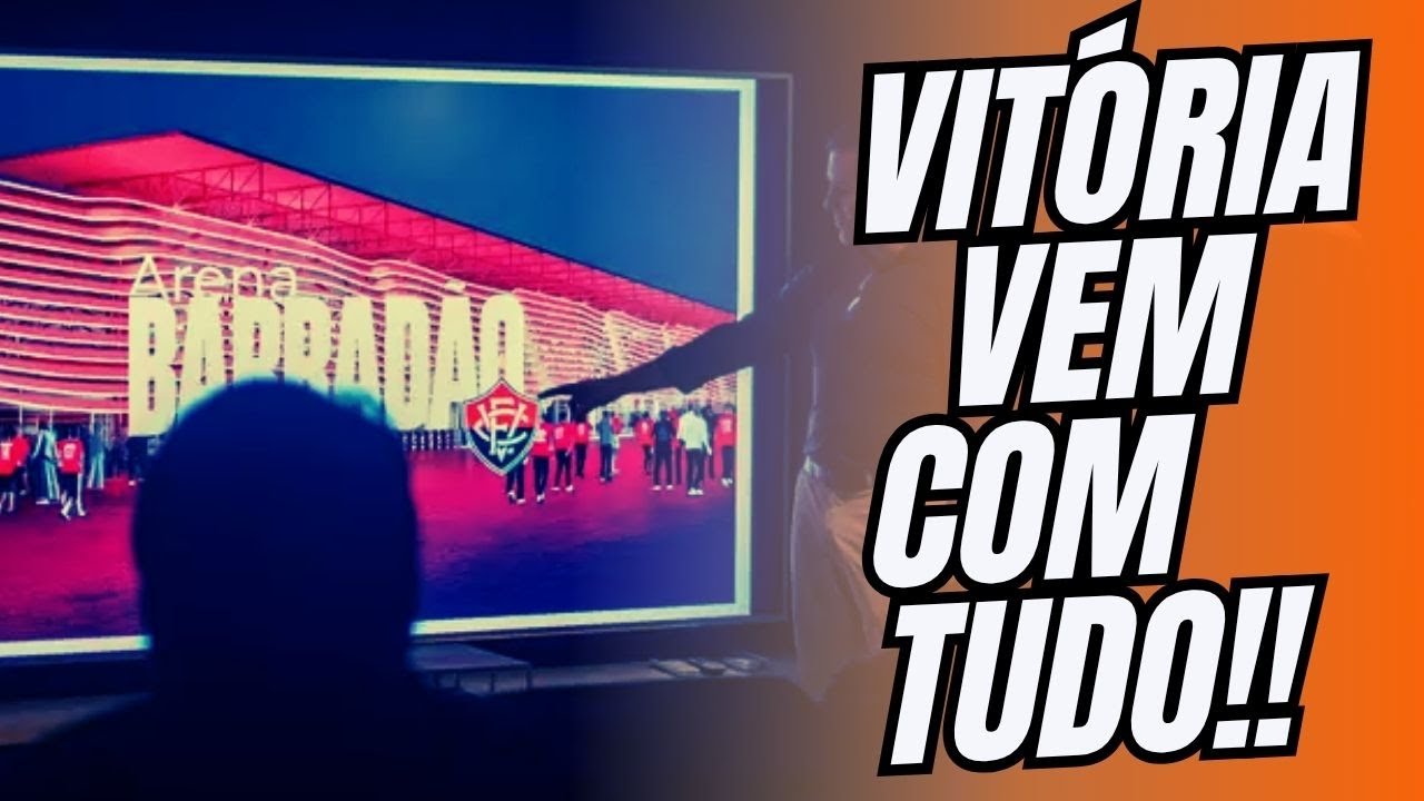 VITÓRIA | ARENA BARRADÃO VAI MUDAR O FUTEBOL DA BAHIA e DO NORDESTE?!