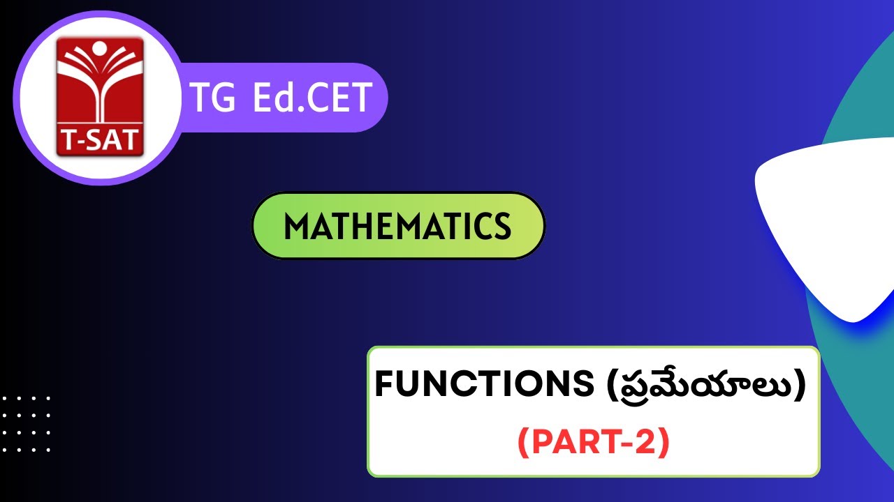 TG Ed.CET | Mathematics - Functions (ప్రమేయాలు) (Part-2) | T-SAT