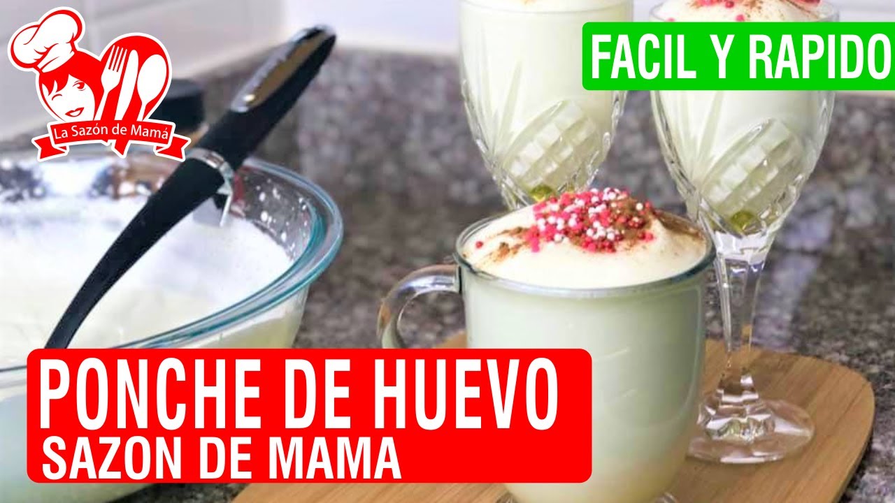 PONCHE DE HUEVO – RECETA PERUANA – FACIL Y RAPIDO – La Sazón de Mamá