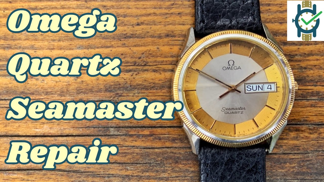 Omega Seamaster Quartz Repair