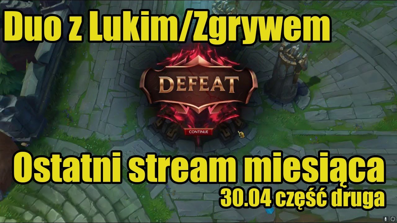 16H TRYHARD BEZ KAMERKI | DUO Z LUKIM/ZGRYWEM | PORADNIK AD JARVANA | 29/30.04 część druga