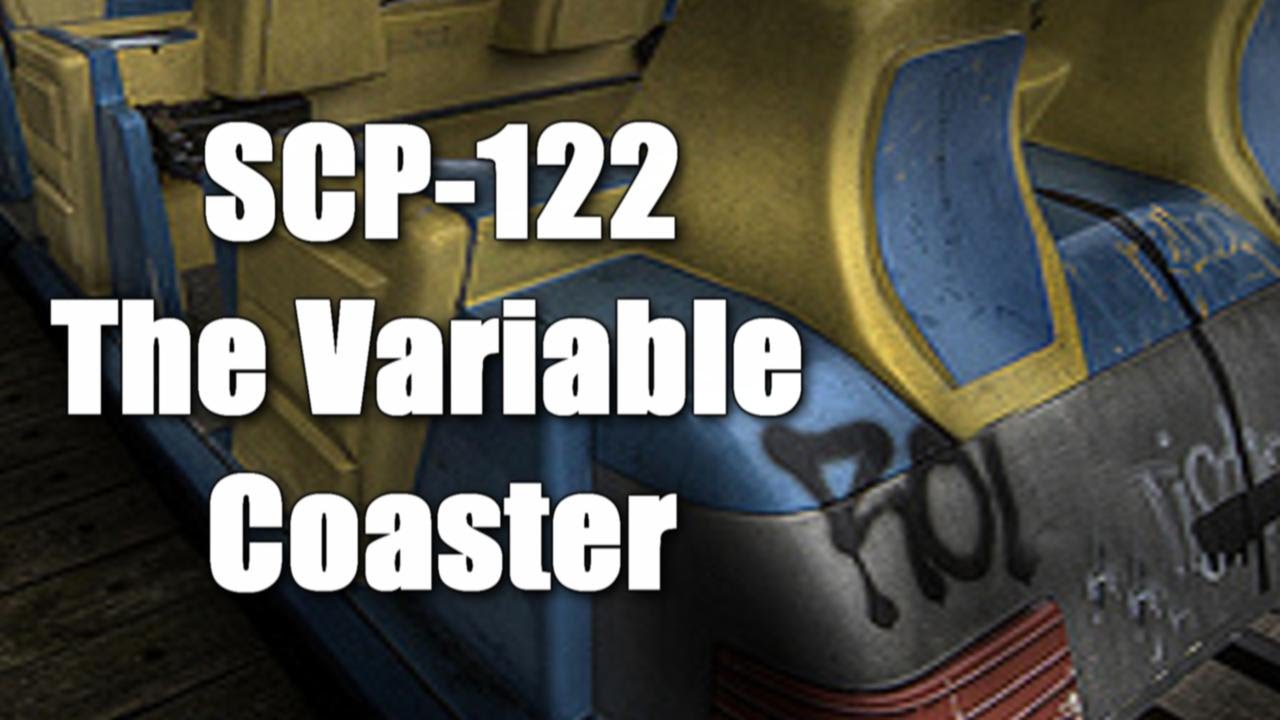 SCP Decoded Reading: SCP-112 The Variable Coaster