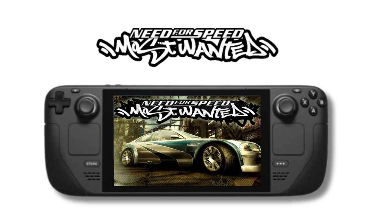 #1 Need For Speed Most Wanted On Steam Deck