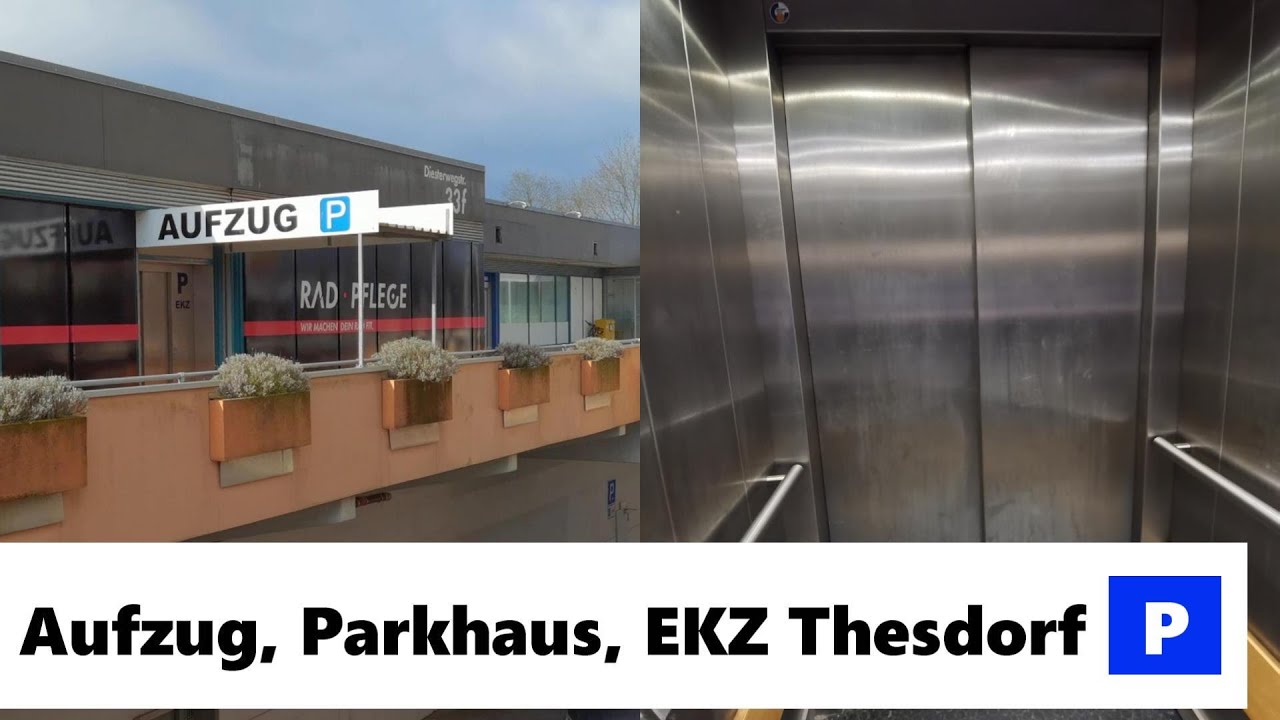 Hydraulischer Thyssen Krupp Aufzug- Einkaufzentrum Thesdorf [EKZ]