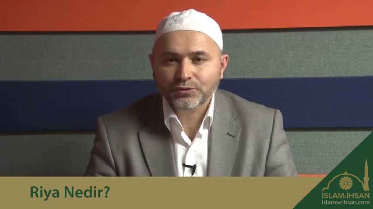 Riya Nedir?