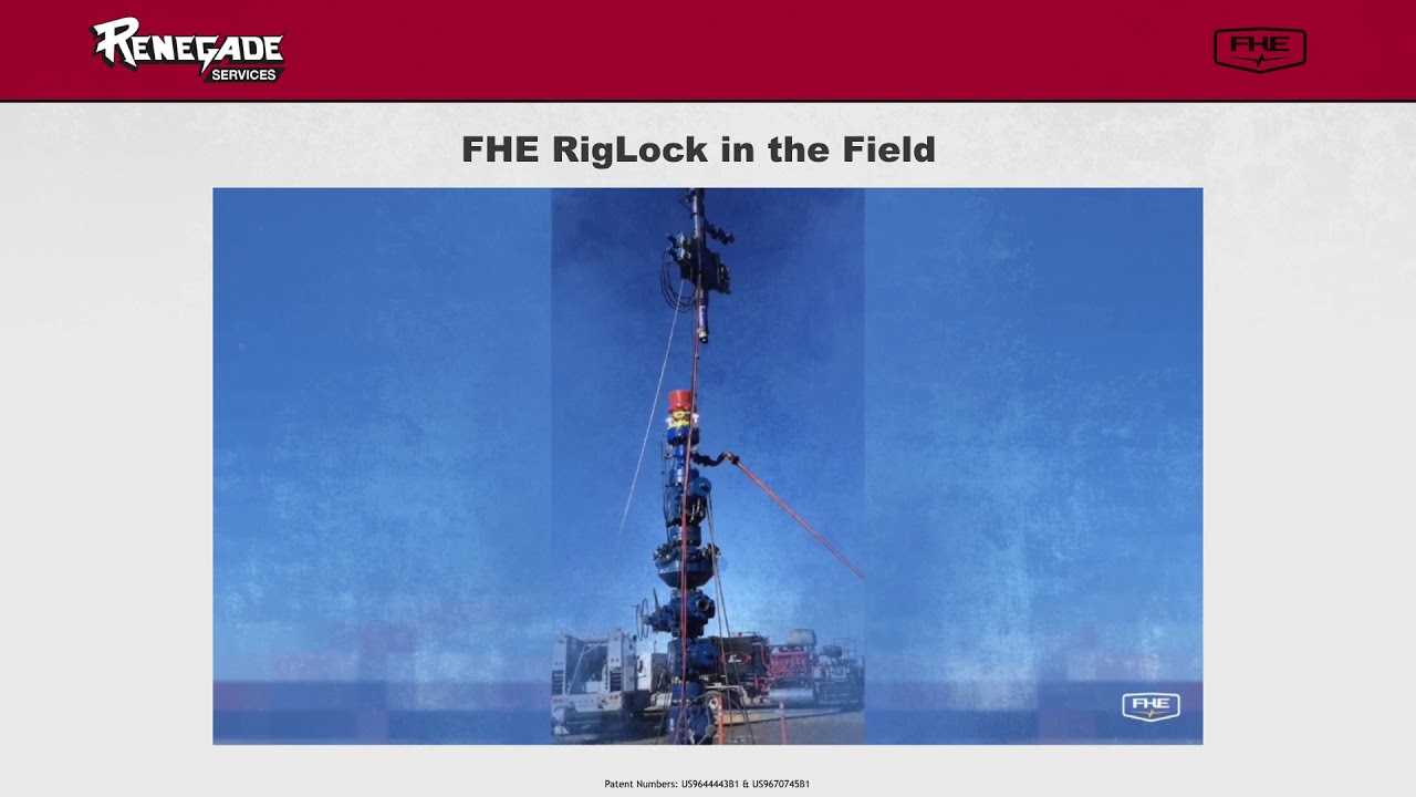 Renegade Services presents FHE RigLock&reg; (Slide Presentation)